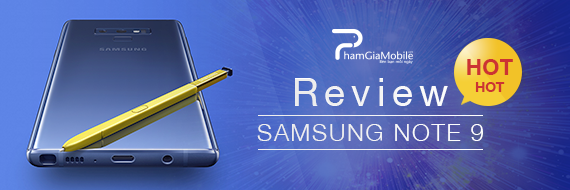 Review Samsung Galaxy Note 9 - phiên bản 512GB
